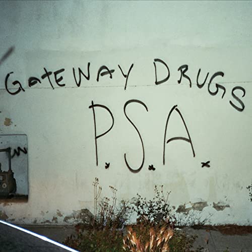 Gateway Drugs - Psa [VINYL]