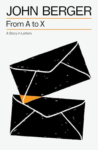 From A to X : A Story in Letters
