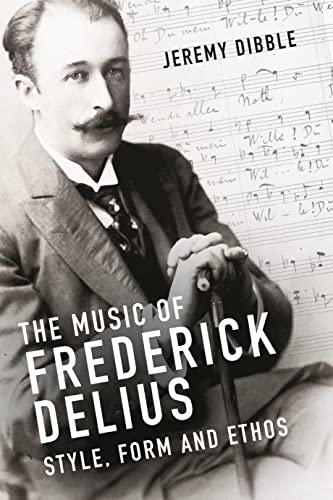 The Music of Frederick Delius: Style