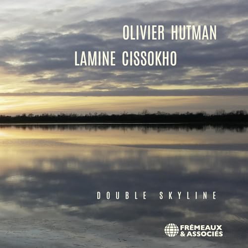 Olivier Hutman / Lamine Cissokho - Double Skyline [CD]