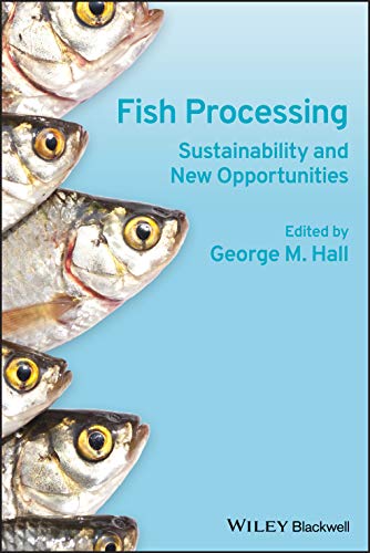Fish Processing Sustainability and New Opportunities