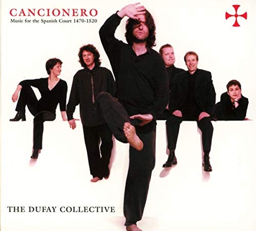 Dufay Collective The - Cancionero: Music For The Spanish Court [CD]