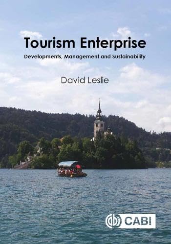 Tourism Enterprise : Developments, Management and Sustainability