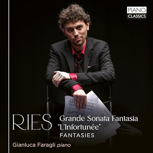 Gianluca Faragli - Ries: Grande Sonata FantasiaLInfortunee / Fantasies [CD]