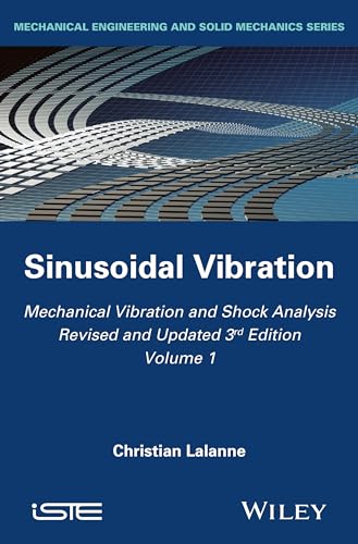 Mechanical Vibration and Shock Analysis: Sinusoidal Vibration