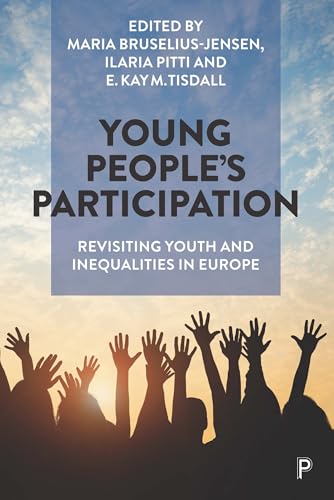 Young People’s Participation : Revisiting Youth and Inequalities in Europe