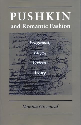 Pushkin and Romantic Fashion: Fragment