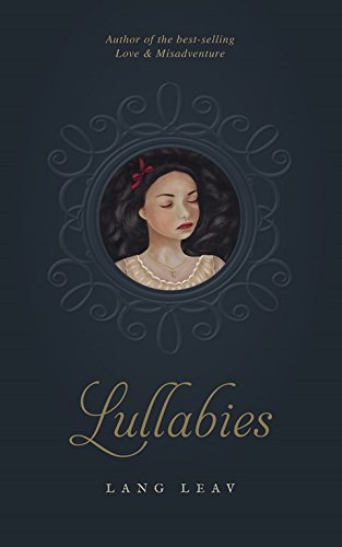 Book cover: "Lullabies" by Lang Leav, featuring a portrait of a sleeping woman.