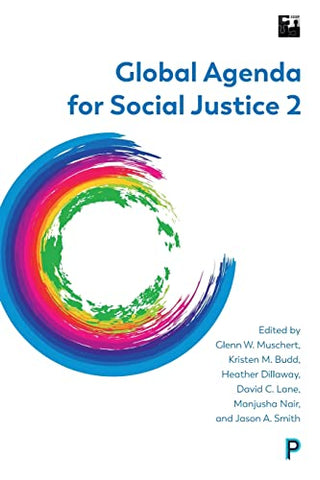 Global Agenda for Social Justice 2 (SSSP Agendas for Social Justice)