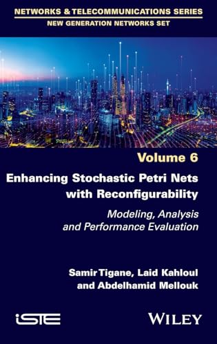 Enhancing Stochastic Petri Nets with Reconfigurability : Modeling, Analysis and Performance Evaluation