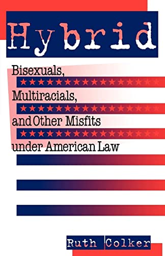 Hybrid: Bisexuals