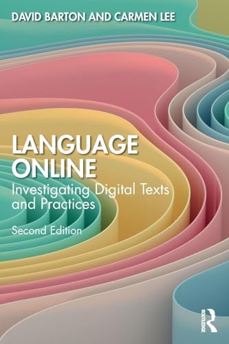 Language Online : Investigating Digital Texts and Practices