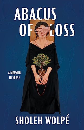 Abacus of Loss : A Memoir in Verse