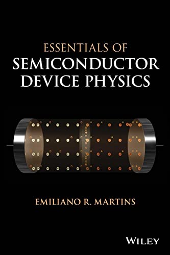 Essentials of Semiconductor Device Physics