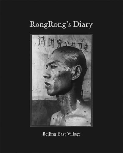RongRong: Beijing East Village