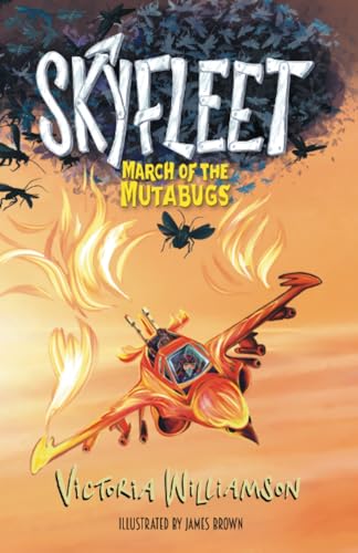 Skyfleet: March of the Mutabugs : 1