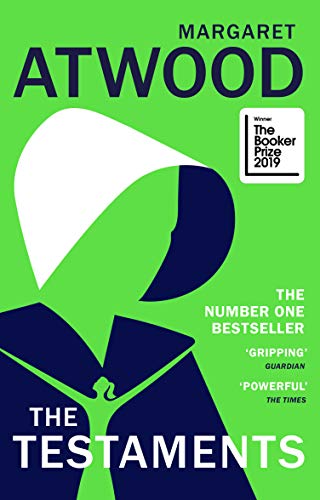 The Testaments: The Booker prize-winning sequel to The Handmaid’s Tale (Gilead, 2)