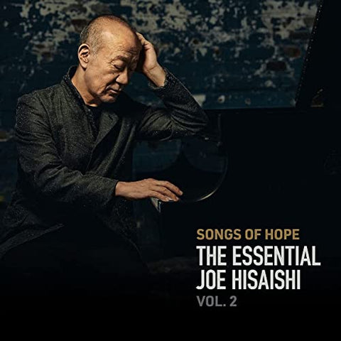 Joe Hisaishi - Songs of Hope: The Essential Joe Hisaishi Vol. 2 [CD]