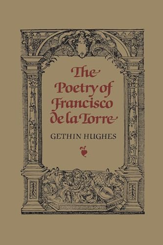 The Poetry of Francisco De La Torre