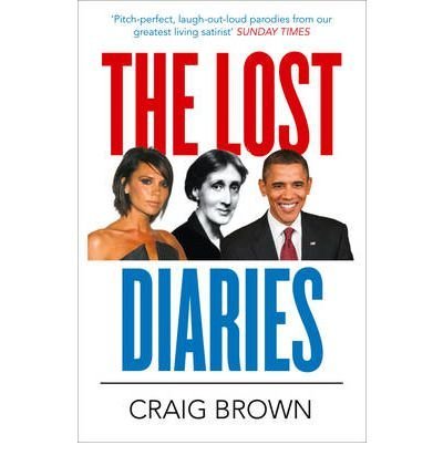 Book cover: "The Lost Diaries" by Craig Brown, with portraits of celebrities.