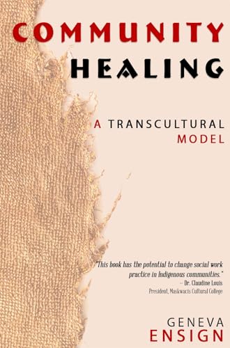Community Healing : a transcultural model