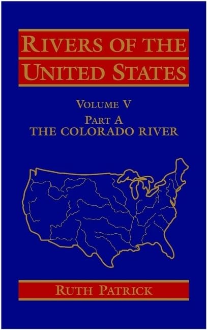 Rivers of the United States: v.5: Colorado River: Pt.A
