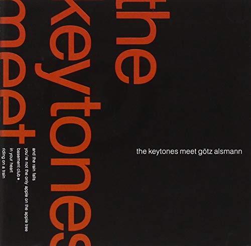 Keytones, The - The Keytones Meet Gotz Alsmann [CD]