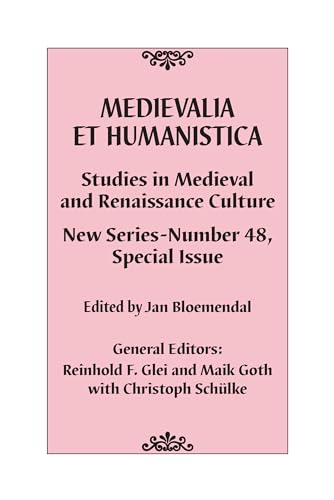 Medievalia et Humanistica, No. 48 : Studies in Medieval and Renaissance Culture: New Series
