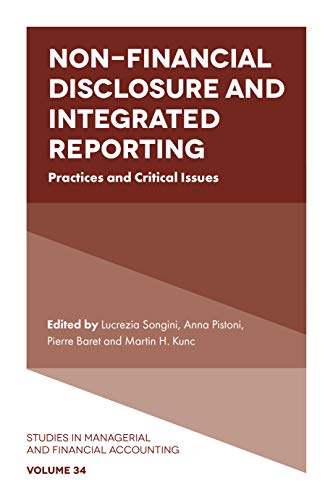 Non-Financial Disclosure and Integrated Reporting: Practices and Critical Issues (Studies in Managerial and Financial Accounting): 34