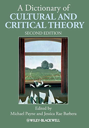 A Dictionary of Cultural and Critical Theory