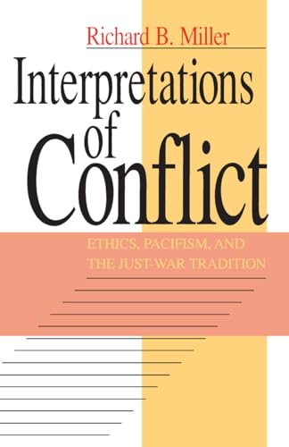 Interpretations of Conflict: Ethics
