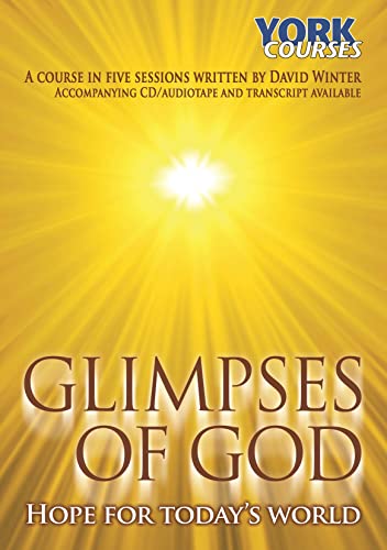 Glimpses of God Transcript: Hope for Todays World