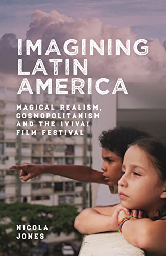 Imagining Latin America - Magical Realism