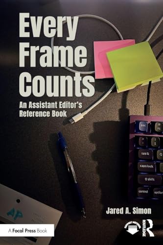 Every Frame Counts : An Assistant Editor’s Reference Book