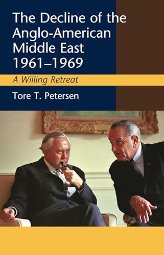 Decline of the Anglo-American Middle East