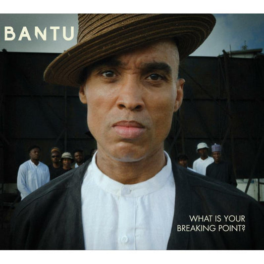 Bantu - What Is Your Breaking Point? [CD]