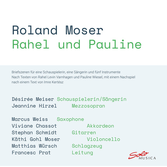 Hirzel/weiss/chassot/schmidt - Moser - Rahel Und Pauline [CD]