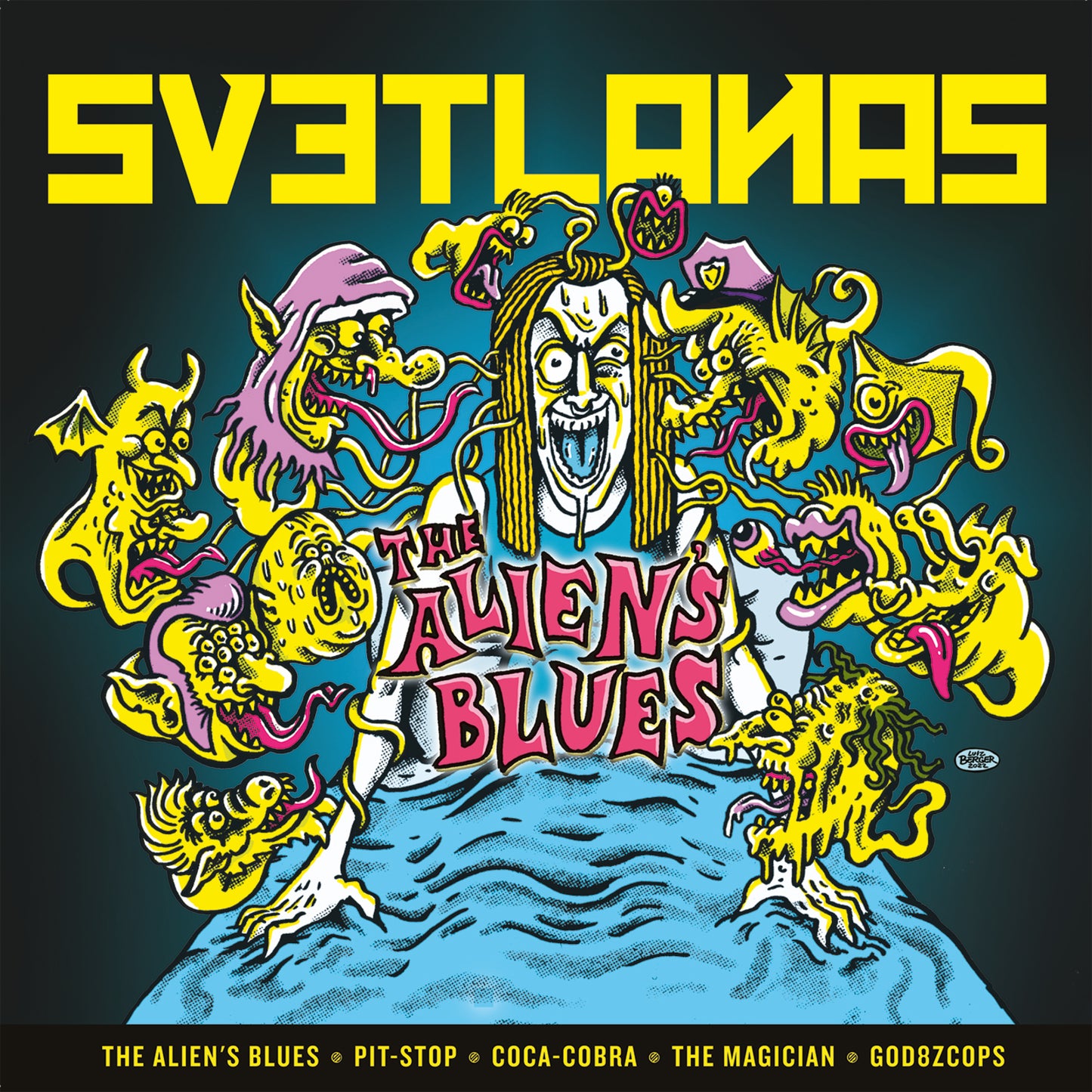 Svetlanas - The Aliens Blues [VINYL]