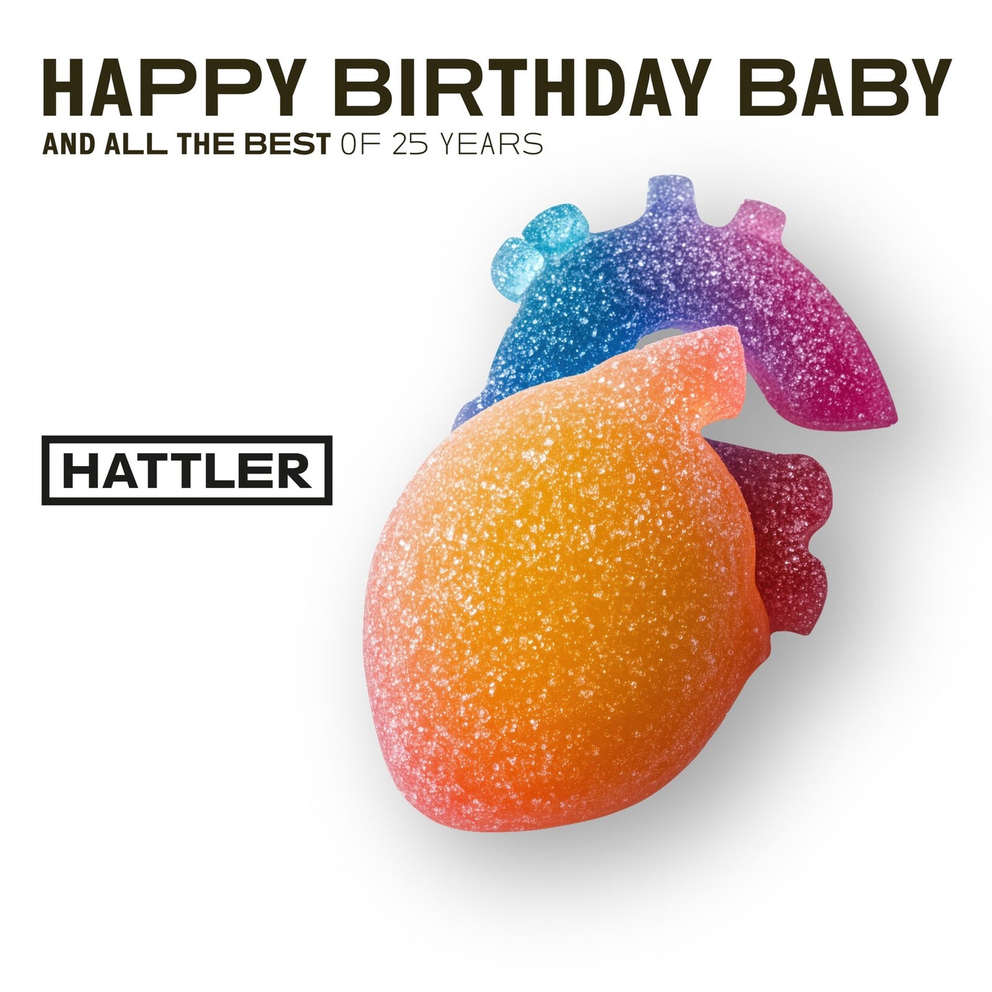 Hattler - Happy Birthday Baby [CD]