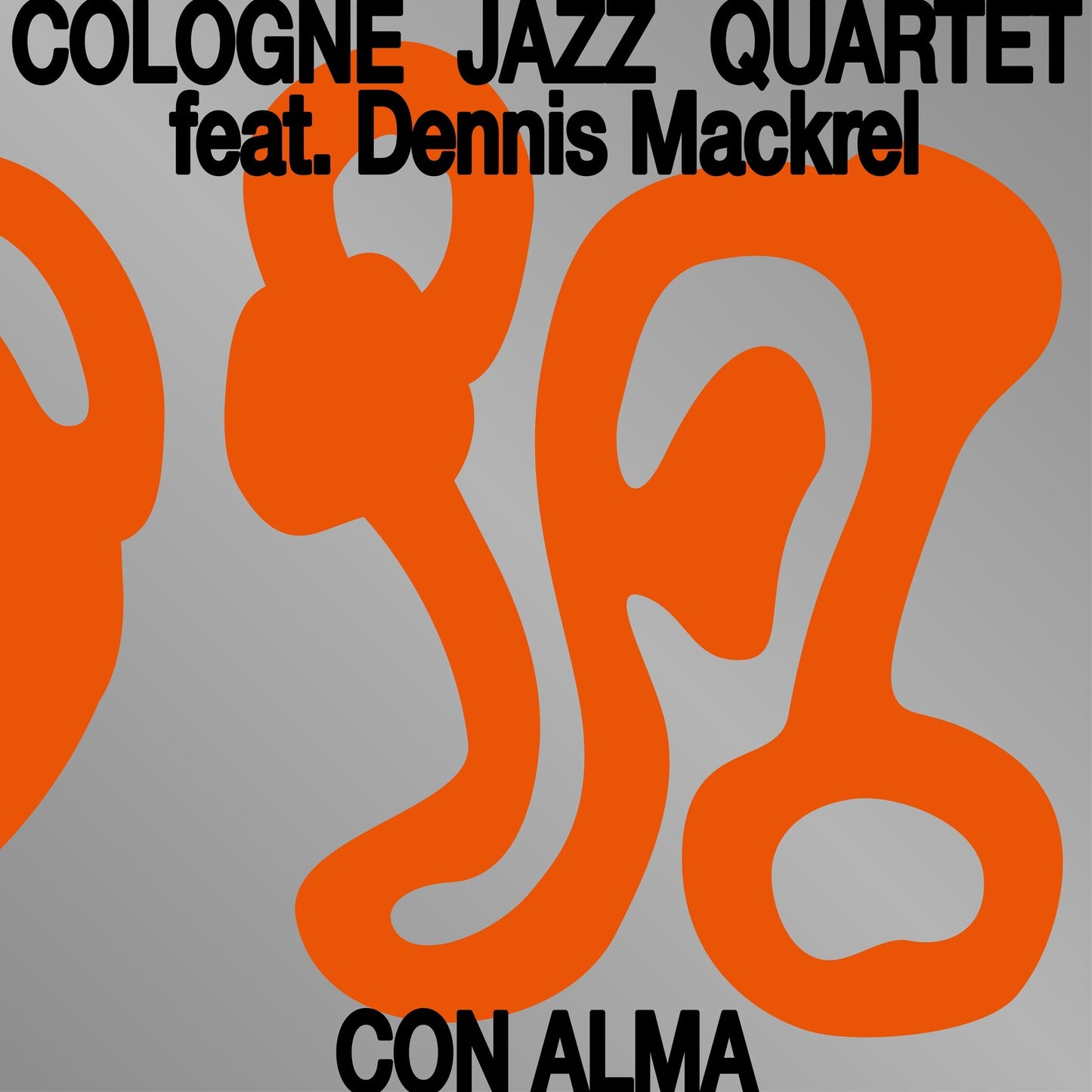 COLOGNE JAZZ QUARTET FEAT. DEN - CON ALMA [CD]
