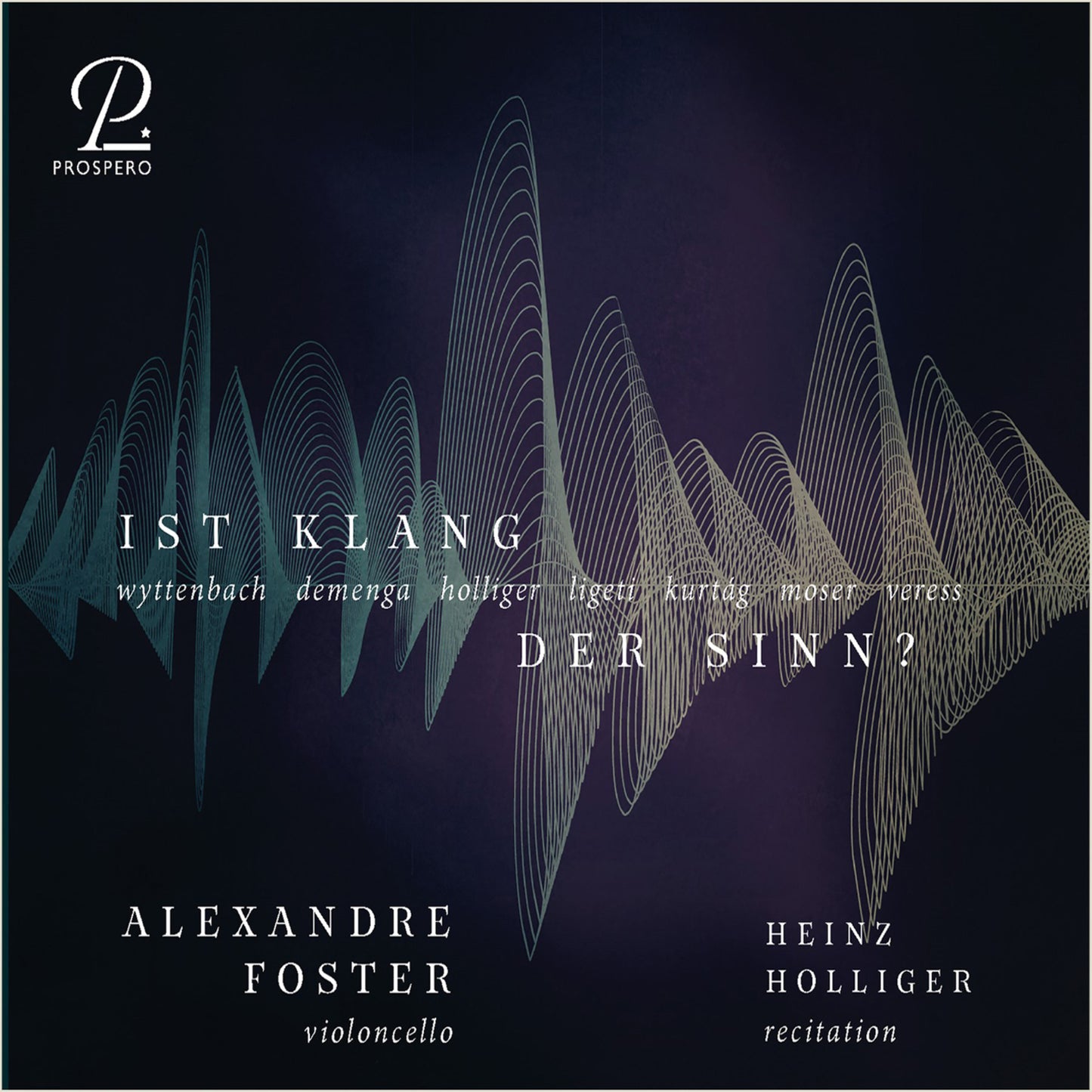Alexandre Foster Heinz Hollig - Ist Klag Der Sinn? [CD]