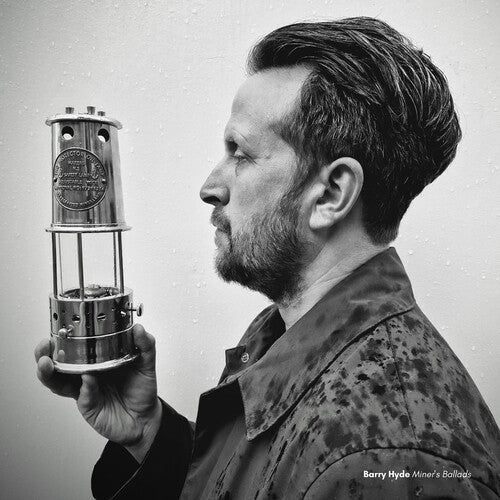 Barry Hyde - Miners Ballads [CD]