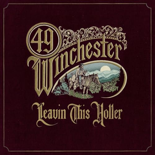 CD cover for 49 Winchester’s “Leavin This Holler” featuring a rider on horseback.