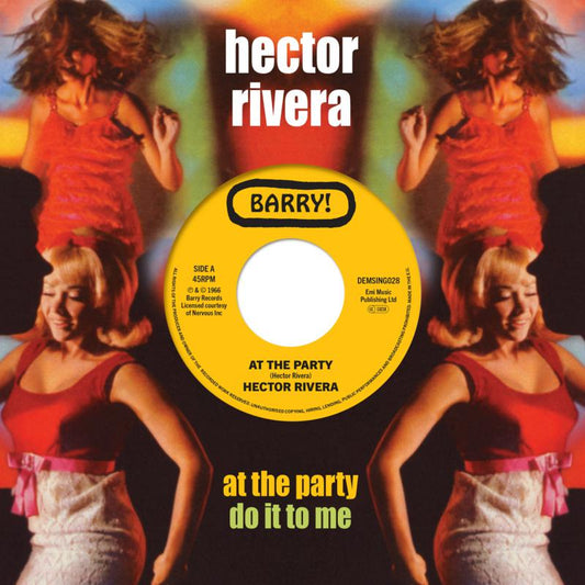 Hector Rivera - At The Party / Do It To Me [VINYL]