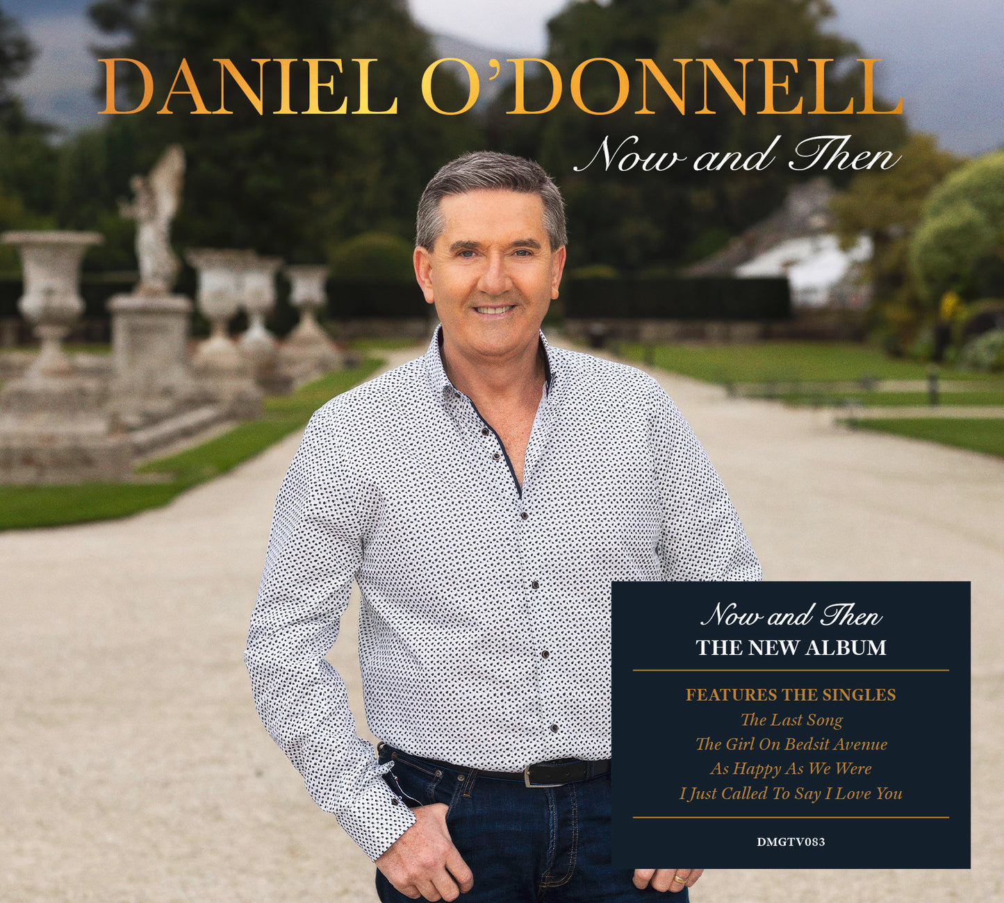 Daniel ODonnell - Now And Then [CD]