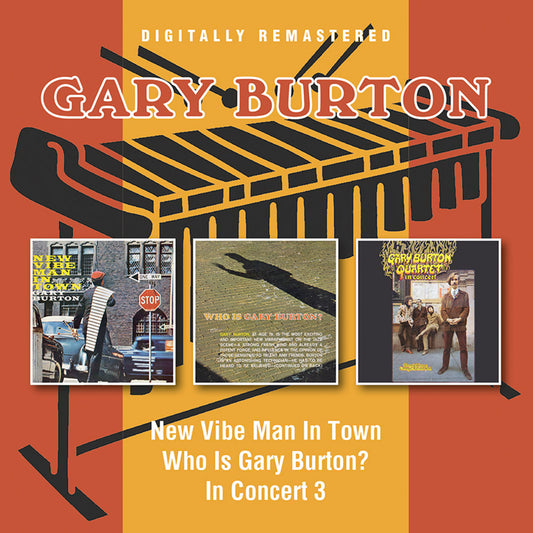 Gary Burton - New Vibe Man In Town / Who Is Gary Burton? / In Concert [CD]