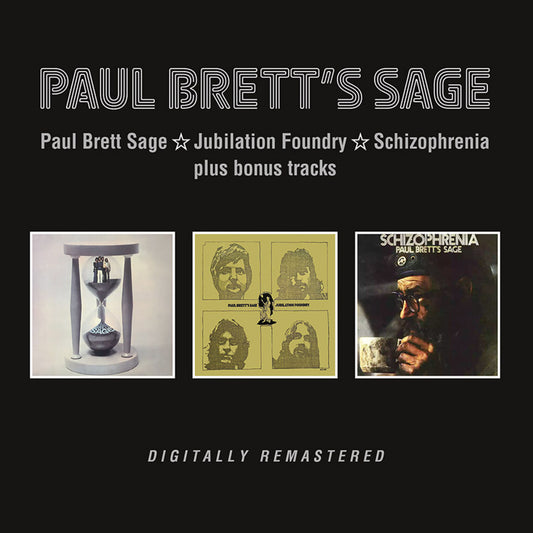 Paul Bretts Sage - Paul Brett Sage / Jubilation Foundry / Schizophrenia Plus Bonus Tracks [CD]