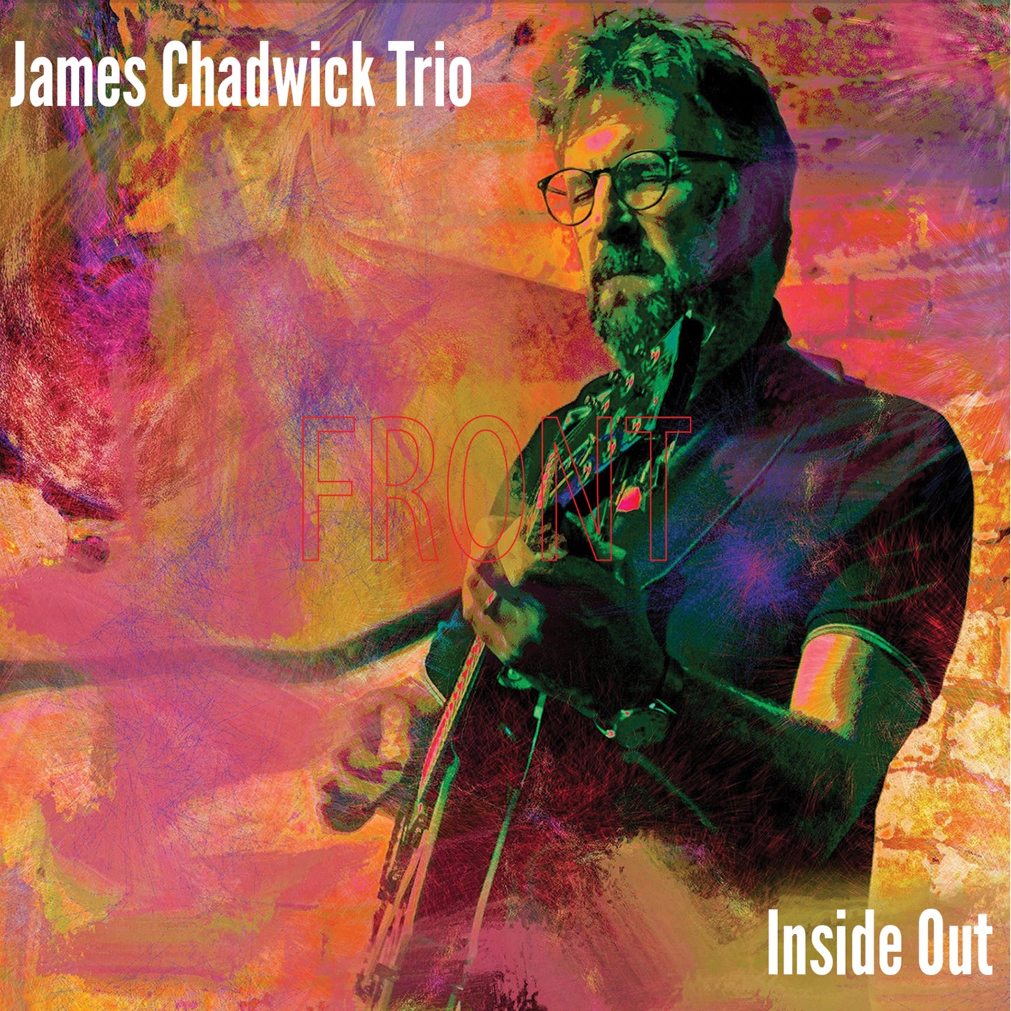 James Chadwick Trio - Inside Out [CD]