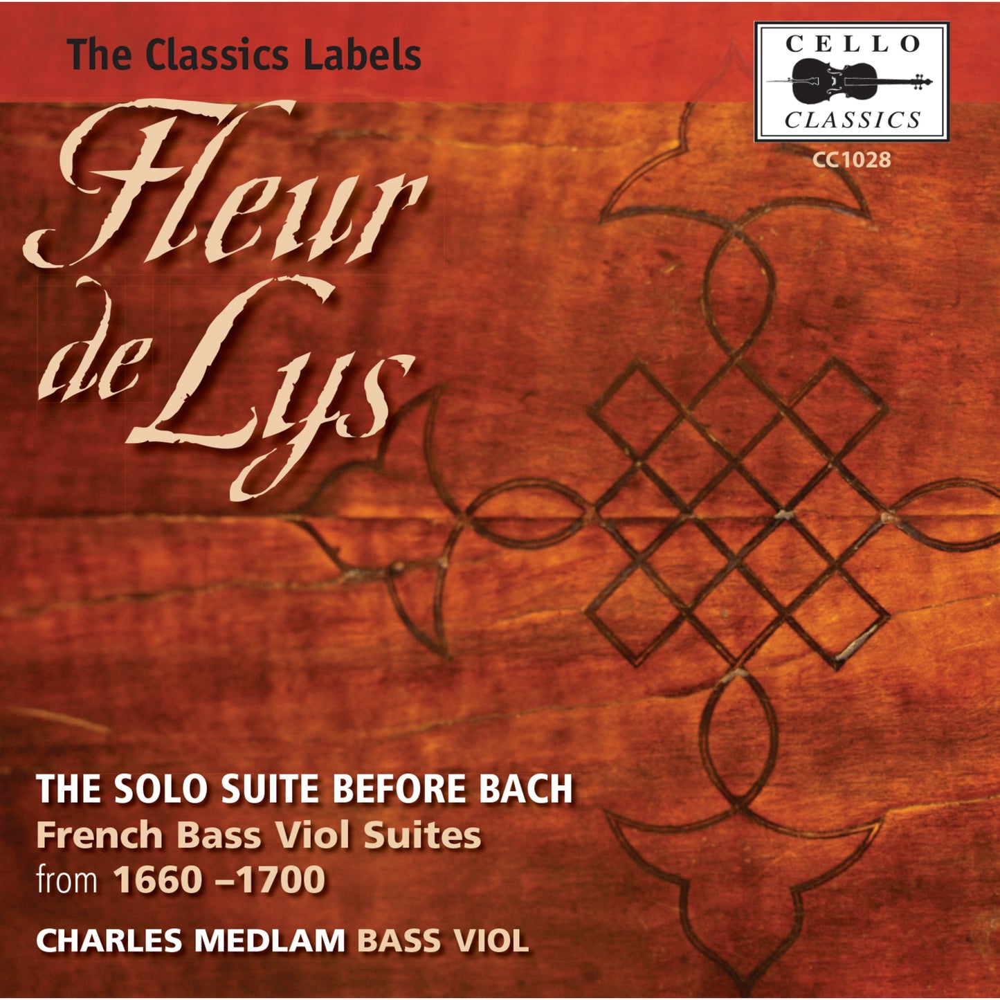 CHARLES MEDLAM - FLEUR DE LYS - SOLO SUITE [CD]