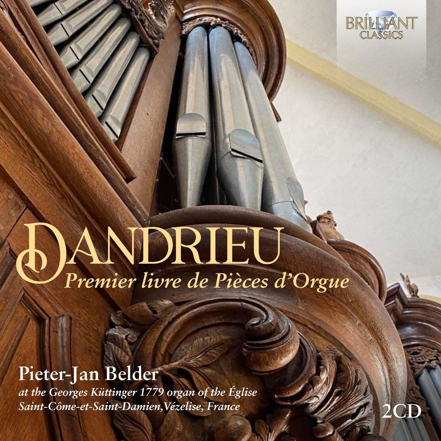 Pieter-jan Belder - Dandrieu: Premier Livre De Pieces DOrgue [CD]